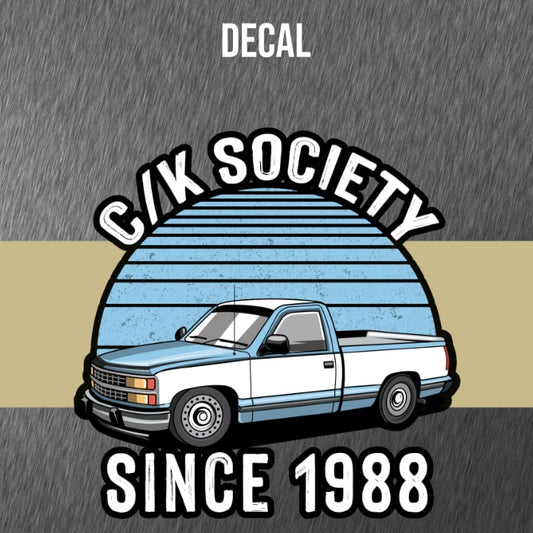 C/K Society Chevrolet, GMC OBS “Since 1988” Decal_Blue